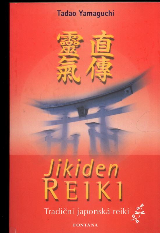 Jikiden Reiki - Tradiční japonská reiki