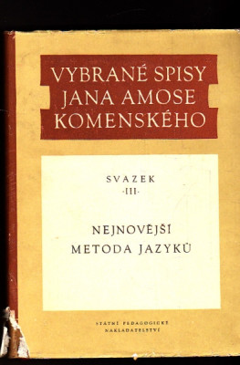 Vybrané spisy Jana Amose Komenského - Svazek III.