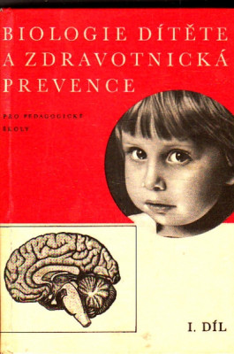 Biologie dítěte a zdravotnická prevence