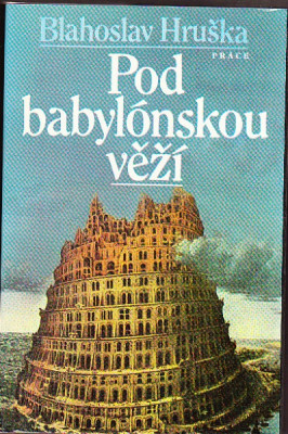 Pod babylónskou věží