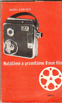 Natáčíme a promítáme 8 mm film