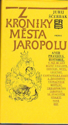 Z kroniky města Jaropolu