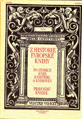 Z historie evropské knihy - Po stopách knih knihtisku a knihoven 