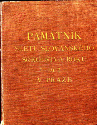 Památník sletu slovanského sokolstva roku 1912 v Praze
