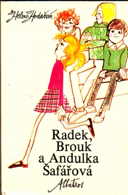 Radek, Brouk a Andulka Šafářová