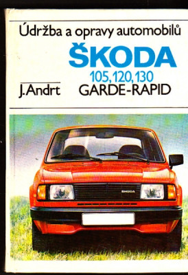 Údržba a opravy automobilů Škoda 105, 120, 130