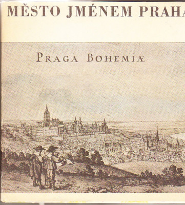 Město jménem Praha