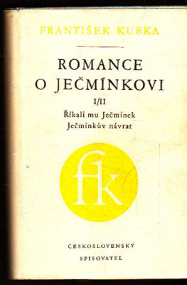 Romance o Ječmínkovi I/II - Říkali mu Ječmínek, Ječmínkův návrat