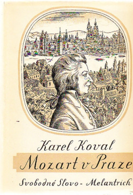 Mozart v Praze. Hudební kronika z let 1787–1791