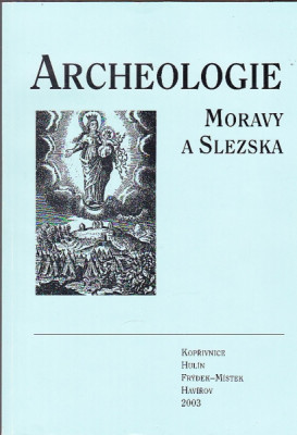 Archeologie Moravy a Slezska 3/2003
