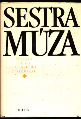 Sestra múza - Světská poezie latinského středověku