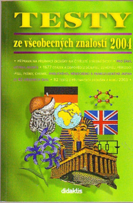 Testy ze všeobecných znalostí 2004