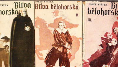 Bitva bělohorská (3 svazky). Román ze 17. století