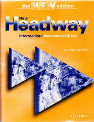 New Headway Intermediate Workbook with key. The New Edition