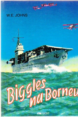 Biggles na Borneu (Příběh Bigglesovy peruti za druhé světové války)