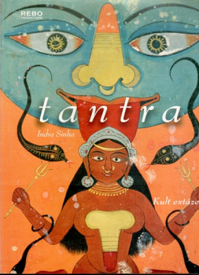 Tantra - Kult extáze