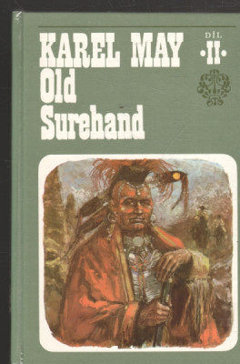 Old Surehand - Díl I., II.