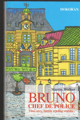 Bruno, Chef de Police - Víno, sýry, lanýže a jedna vražda...