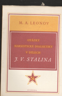 Otázky marxistické dialektiky v dílech J. V. Stalina