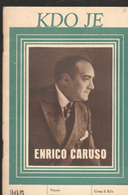 Kdo je Enrico Caruso