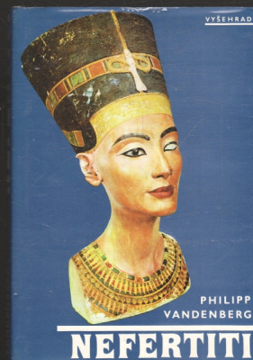 Nefertiti - Královna tajemné krásy