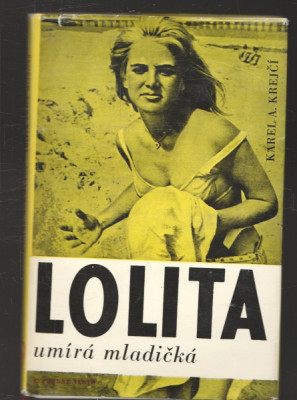 Lolita umírá mladičká