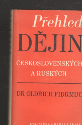 Přehled dějin československých a ruských