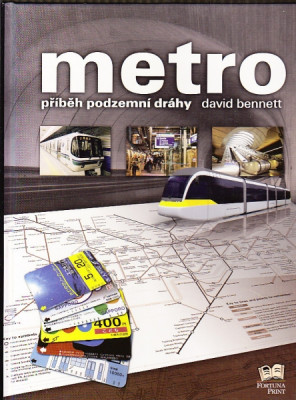 Metro -  přběh podzemní dráhy