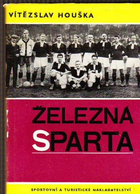 Železná Sparta - 1 díl léta 1893 - 1935
