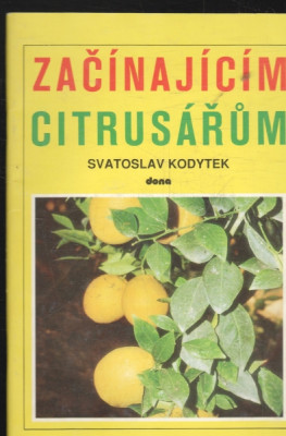Začínajícím citrusářům