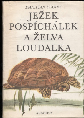 Ježek Pospíchálek a želva Loudalka