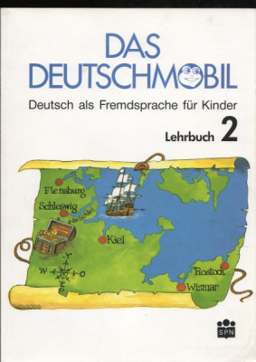 Das Deutschmobil - Deutsch als Fremdsprache für Kinder - Lehrbuch 2
