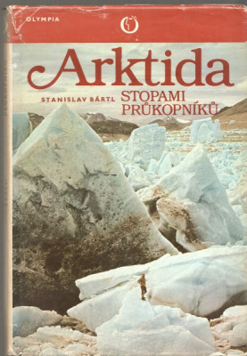 Arktida - stopami průkopníků