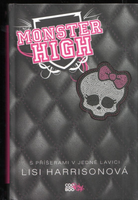 Monster High - s příšerami v jedné lavici
