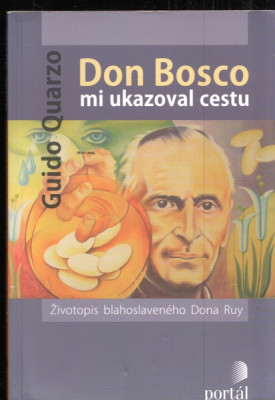 Don Bosco mi ukázoval cestu