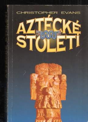 Aztécké století