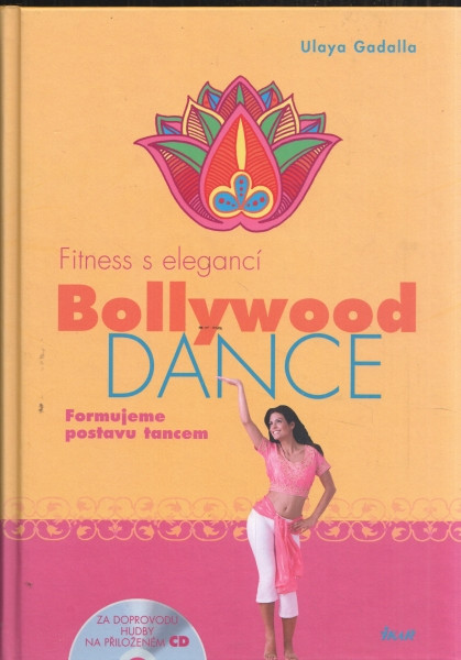 Fitness s elegancí - Bollywood dance
