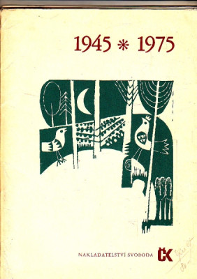 Soubor grafik a veršů 1945 * 1975 