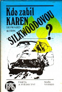Kdo zabil Karen Silkwoodovou ?