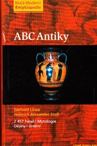 ABC Antiky (2457 hesel, mytologie, dějiny, umění)