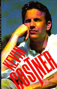 Kevin Costner (Neutorizovaný životopis)