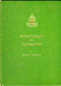 Bicentenary of a Gunmaker