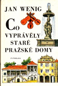 Co vyprávěly staré pražské domy