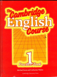 The Cambridge English Course 1- Practice Book
