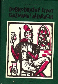 Dobrodružný život Guzmána z Alfarache