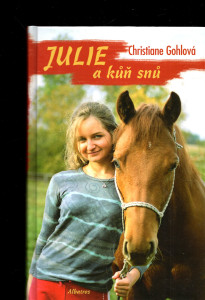Julie a kůň snů