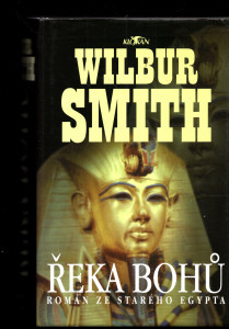 Řeka bohů - Román ze starého Egypta