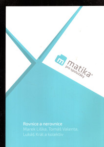 Matika pro spolužáky - Rovnice a nerovnice