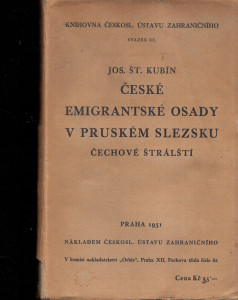 České emigrantské osady v pruském Slezsku (Čechové Štrálští)