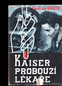 Kaiser probouzí lékaře 